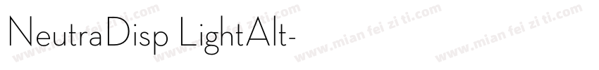 NeutraDisp LightAlt字体转换